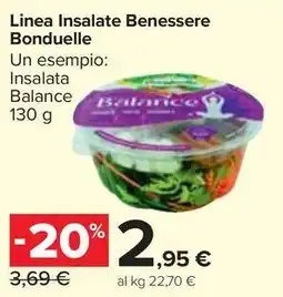Carrefour Market Linea Insalate Benessere Bonduelle offerta