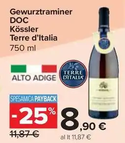 Carrefour Market Gewurztraminer DOC Kössler Terre d'Italia offerta