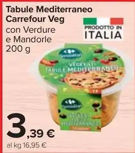 Carrefour Market Tabule Mediterraneo Carrefour Veg offerta