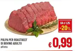 A&O POLPA PER ROASTBEEF DI BOVINO ADULTO offerta