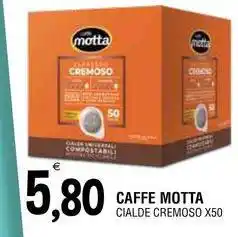 Al Discount CAFFE MOTTA CIALDE CREMOSO X50 offerta