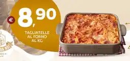 Extra Supermercati TAGLIATELLE AL FORNO offerta