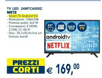 Esselunga Metz tv led 24mtc6000z offerta