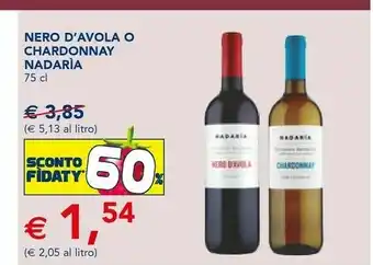 Esselunga Nero d'avola o chardonnay offerta