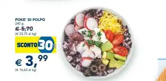 Esselunga Poke' di polpo offerta