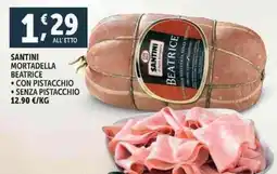 Deco Supermercati SANTINI MORTADELLA BEATRICE offerta