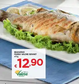 Bennet BRANZINO FILIERA VALORE BENNET offerta