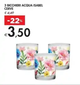 Bennet 3 BICCHIERI ACQUA ISABEL CERVE offerta