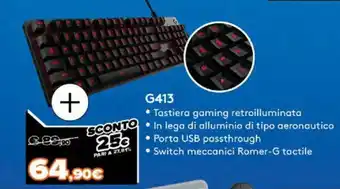 Expert Logitech G413 offerta