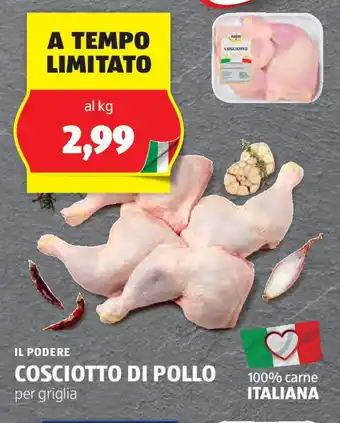 ALDI IL PODERE COSCIOTTO DI POLLO offerta