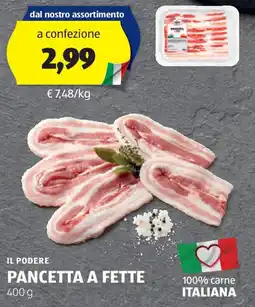 ALDI IL PODERE PANCETTA A FETTE 400 g offerta