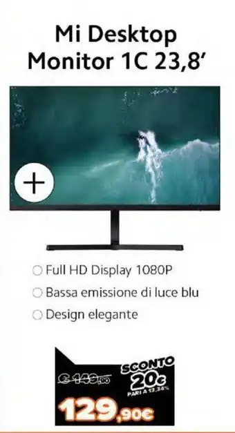 Expert Mi Desktop Monitor 1C 23,8' offerta
