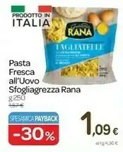 Carrefour Express Giovanni rana - pasta fresca all'uovo fettuccine 250 g(ml) offerta