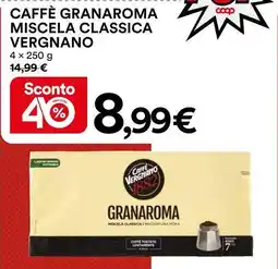 Ipercoop CAFFÈ GRANAROMA MISCELA CLASSICA VERGNANO offerta