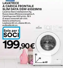 Ipercoop LAVATRICE A CARICA FRONTALE SLIM DAYA DSW-61023M18 offerta