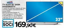 Ipercoop TV QLED 32" SABA SA32Q80GTV offerta