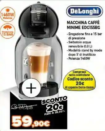 Expert DeLonghi Macchina Caffè Minime EDG155BG offerta
