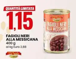 Eurospin FAGIOLI NERI ALLA MESSICANA offerta