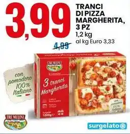 Eurospin TRANCI DI PIZZA MARGHERITA, 3 PZ offerta