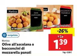 Lidl Monissa Olive all'ascolana o bocconcini di mozzarella panati 250 g confezione offerta