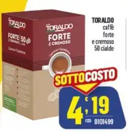Gruppo di Palo TORALDO caffè forte e cremoso 50 cialde offerta