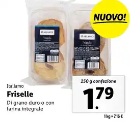 Lidl Italiamo Friselle Di grano duro o con farina integrale 250 g confezione offerta