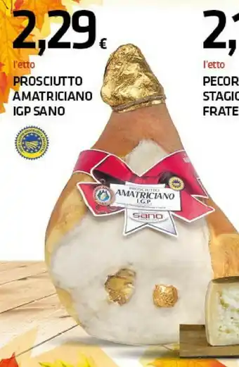 Superconti Sano prosciutto amatriciano igp offerta