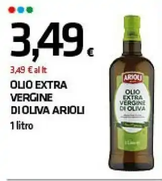 Superconti Arioli - olio extra vergine di oliva 1000 g(ml) offerta