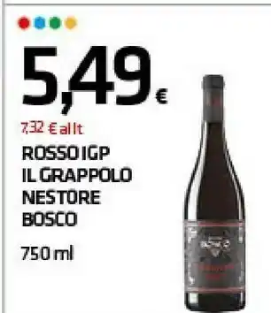 Superconti Rosso igp il grappolo nestrore bosco offerta