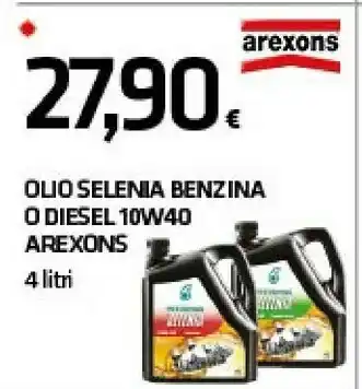 Superconti Arexons olio selenia benzina 10w40 offerta