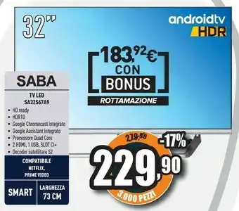 Unieuro Saba sa32s67a9 tv 81,3 cm (32") hd smart tv wi-fi argento offerta