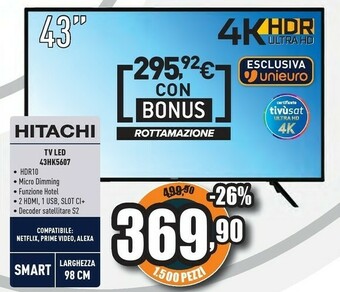 Unieuro Tv led 43hk5607 offerta