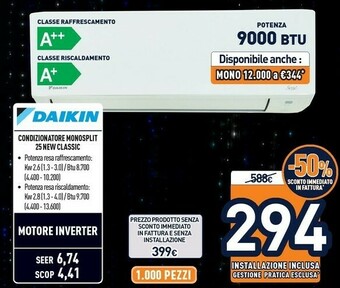 Unieuro Condizionatore monosplit 25 new classic offerta