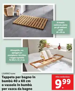 Lidl LIVARNO home Tappeto per bagno in bambù 40 x 60 cm o vassoio in bambù per vasca da bagno offerta