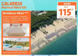 Lidl CALABRIA Marina di Sibari (CS) Residence Sibari offerta
