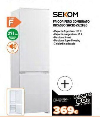 Expert Sekom Frigorifero Combinato Incasso SHCB34SL2FB0 offerta