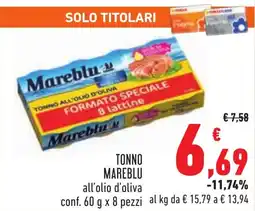 Conad TONNO MAREBLU all'olio d'oliva conf. 60 g x 8 pezzi offerta