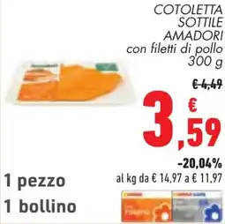 Conad COTOLETTA SOTTILE AMADORI con filetti di pollo 300 g offerta
