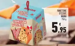 Conad PANETTONE D'ESTATE MAINA 750 g offerta