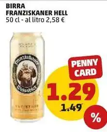 PENNY BIRRA FRANZISKANER HELL 50 cl offerta