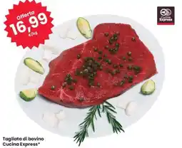 Eurospar Tagliata di bovino Cucina Express* offerta