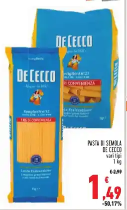 Conad PASTA DI SEMOLA DE CECCO vari tipi 1 kg offerta