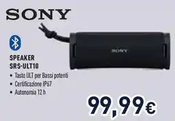 Unieuro SONY SPEAKER SRS-ULT10 offerta