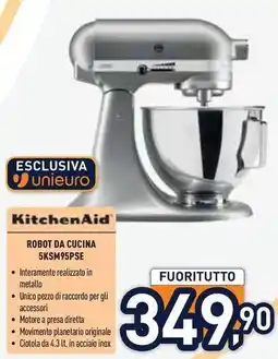 Unieuro KitchenAid ROBOT DA CUCINA 5KSM95PSE offerta