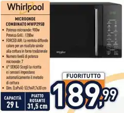 Unieuro Whirlpool MICROONDE COMBINATO MWP295B offerta