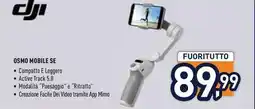 Unieuro dji OSMO MOBILE SE offerta