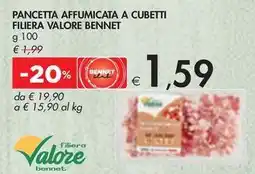 Bennet PANCETTA AFFUMICATA A CUBETTI FILIERA VALORE BENNET offerta