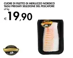 Bennet CUORE DI FILETTO DI MERLUZZO NORDICO TAGLI PREGIATI SELEZIONE DEL PESCATORE offerta