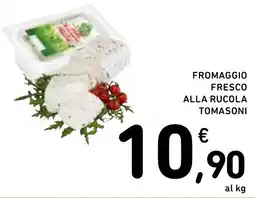 Spazio Conad FROMAGGIO FRESCO ALLA RUCOLA TOMASONI offerta