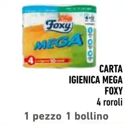 Spazio Conad CARTA IGIENICA MEGA FOXY 4 roroli offerta
